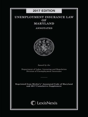 cover image of Unemployment Insurance Law of Maryland Annotated